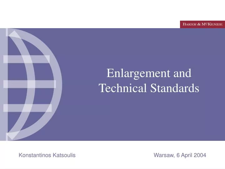 enlargement and technical standards