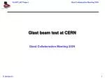 Glast beam test at CERN - slide 1