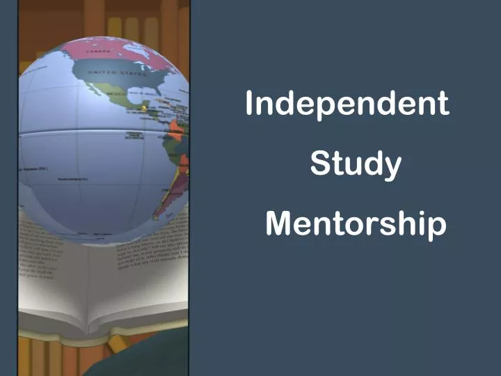 independent study mentorship