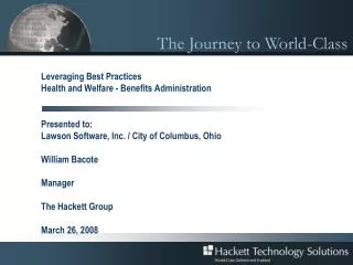 Leveraging Best Practices Health and Welfare - Benefits Administration