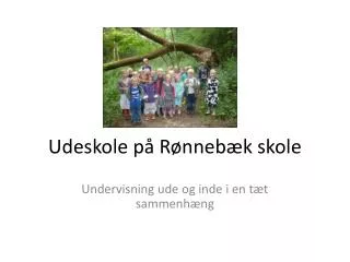 udeskole p r nneb k skole