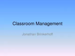 Classroom Management