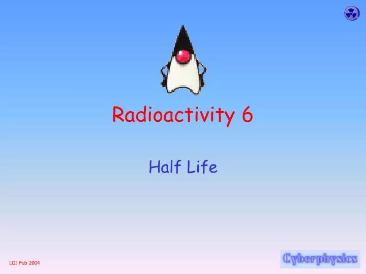 radioactivity 6