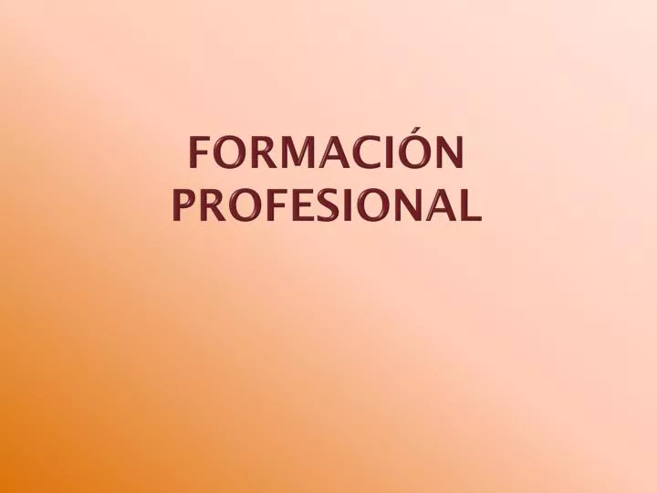 formaci n profesional