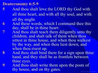 Deuteronomy 6:5-9