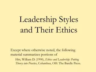 Leadership Styles and Their Ethics