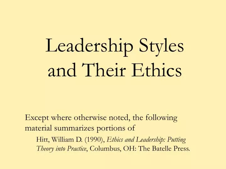 leadership styles and their ethics