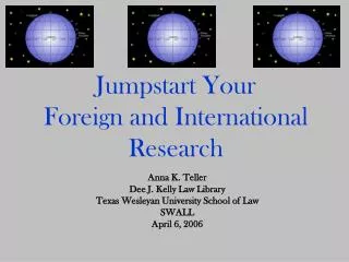 Jumpstart Your Foreign and International Research