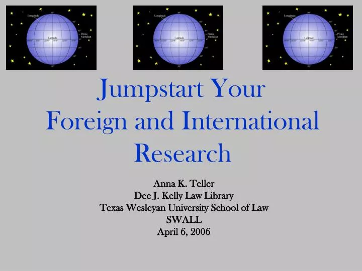 jumpstart your foreign and international research