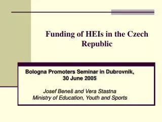 Funding of HEIs in the Czech Republic