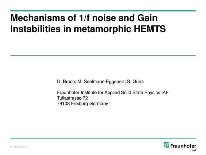 mechanisms of 1 f noise and gain instabilities in metamorphic hemts