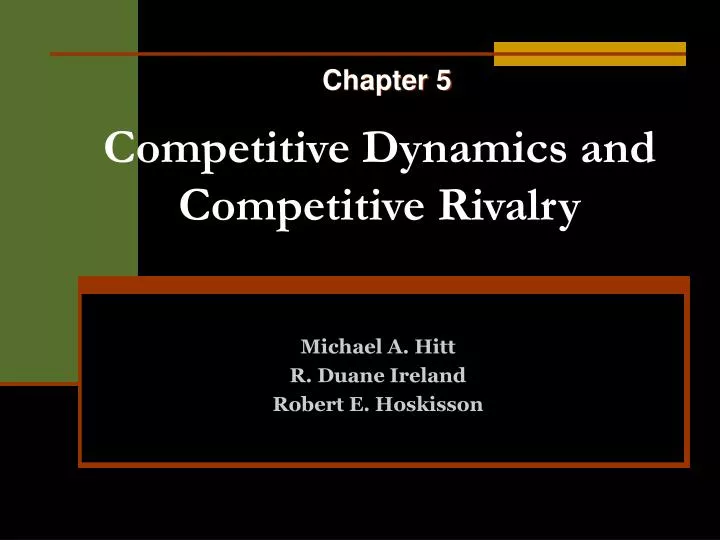 competitive dynamics and competitive rivalry