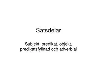 satsdelar