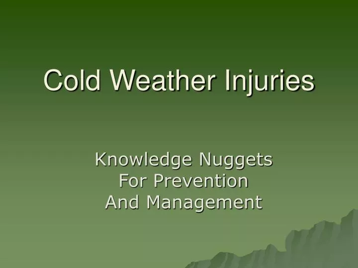 cold weather injuries