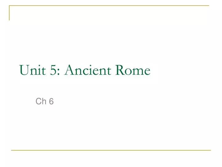 unit 5 ancient rome