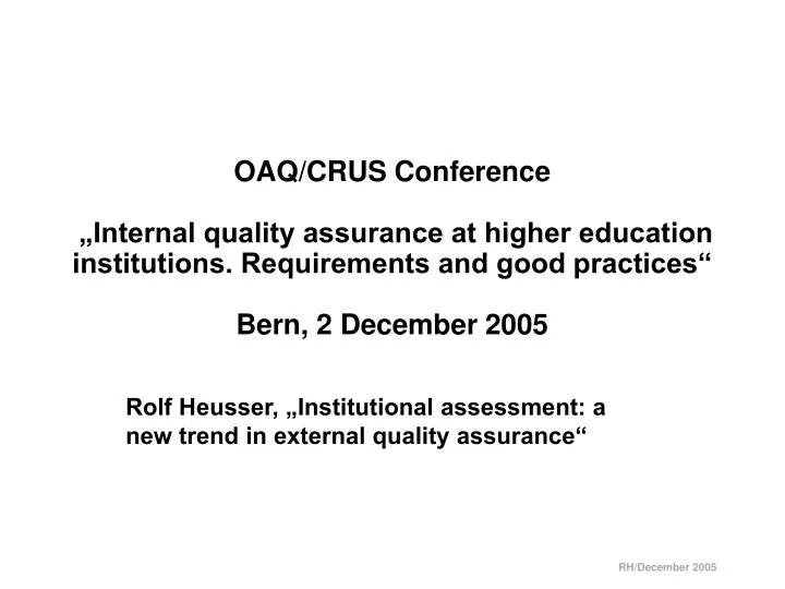 rolf heusser institutional assessment a new trend in external quality assurance