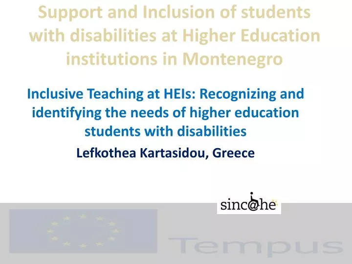 support and inclusion of students with disabilities at higher education institutions in montenegro