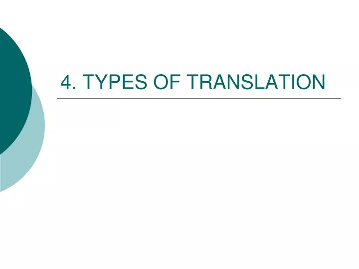 4 types of translation