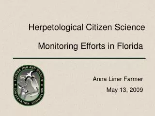 Monitoring Efforts in Florida