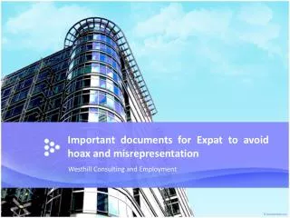 Important documents for Expat to avoid hoax and misrepresent