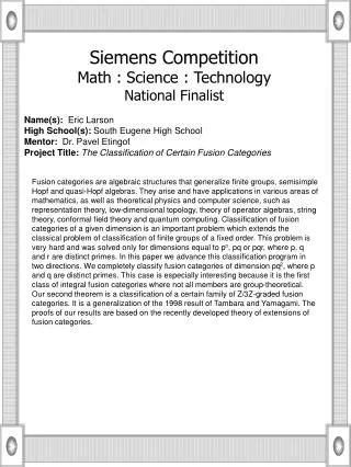 Name(s): Eric Larson High School(s): South Eugene High School Mentor: Dr. Pavel Etingof