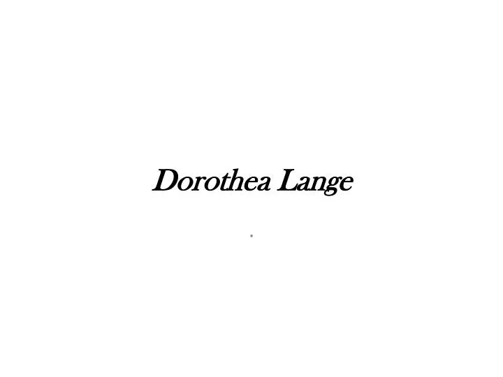 dorothea lange