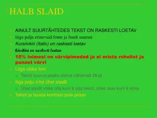 halb slaid
