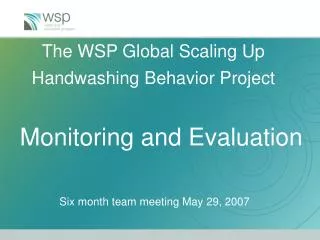 The WSP Global Scaling Up Handwashing Behavior Project