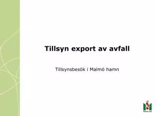 Tillsyn export av avfall