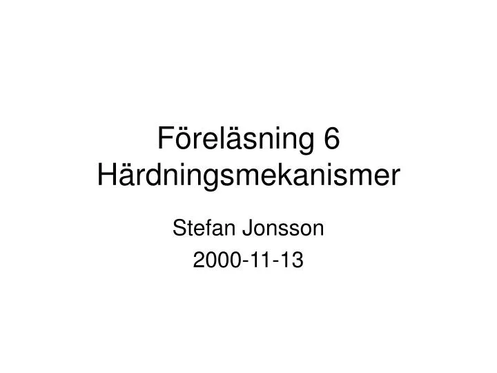 f rel sning 6 h rdningsmekanismer