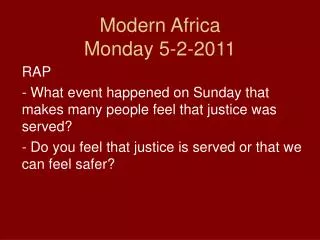 Modern Africa Monday 5-2-2011