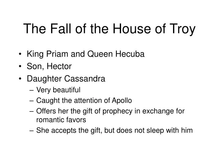 the fall of the house of troy