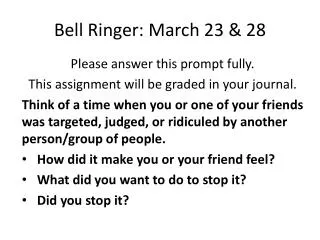 Bell Ringer: March 23 &amp; 28