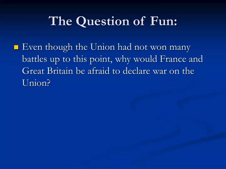 the question of fun