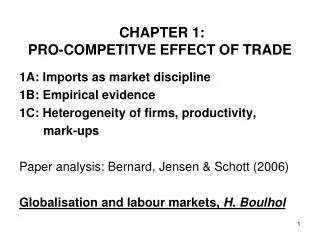 CHAPTER 1: PRO-COMPETITVE EFFECT OF TRADE