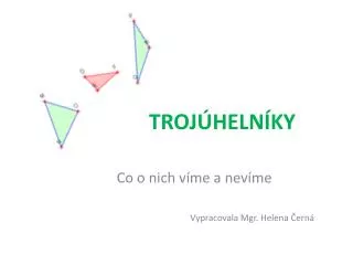 troj heln ky