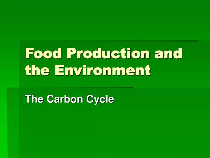 food production and the environment