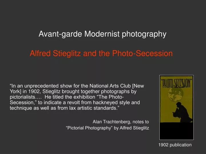 avant garde modernist photography alfred stieglitz and the photo secession