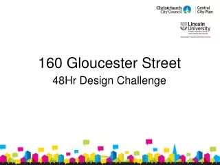 160 Gloucester Street 48Hr Design Challenge