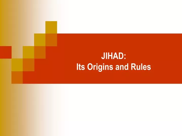 jihad its origins and rules