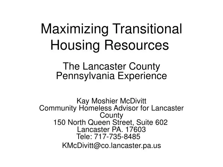 maximizing transitional housing resources
