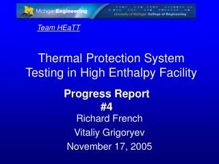 Thermal Protection System Testing in High Enthalpy Facility
