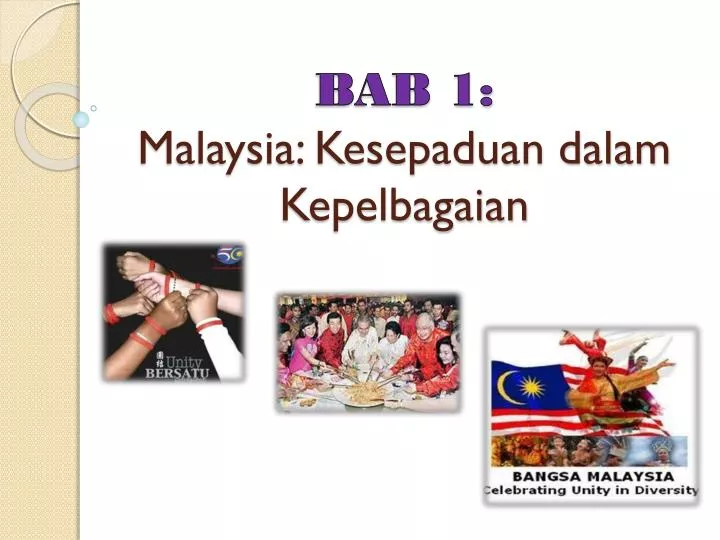 bab 1 malaysia kesepaduan dalam kepelbagaian