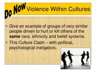 Violence Within Cultures