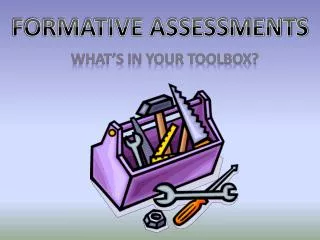 FORMATIVE ASSESSMENTS