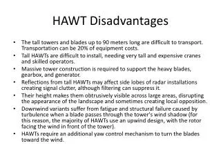 HAWT Disadvantages