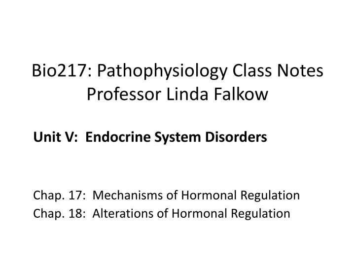 bio217 pathophysiology class notes professor linda falkow
