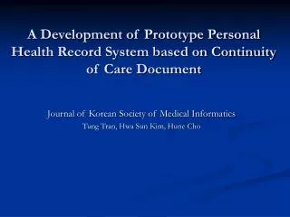 A Development of Prototype Personal Health Record System based on Continuity of Care Document