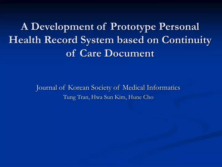 a development of prototype personal health record system based on continuity of care document