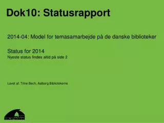 dok10 statusrapport